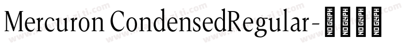 Mercuron CondensedRegular字体转换